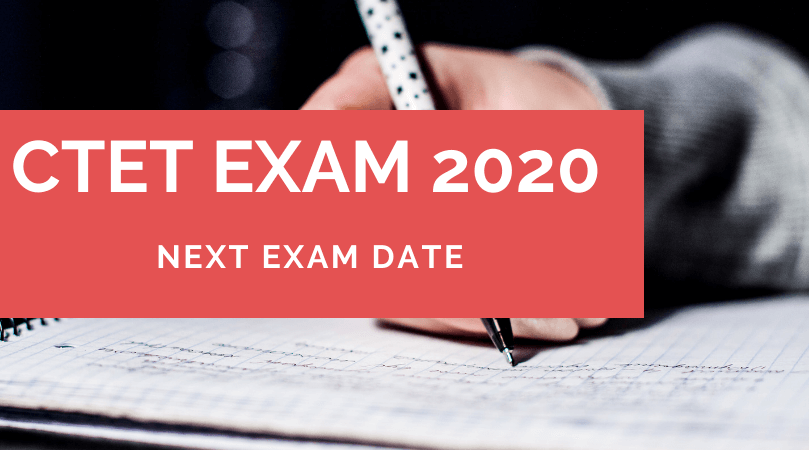 CTET next exam date 2020