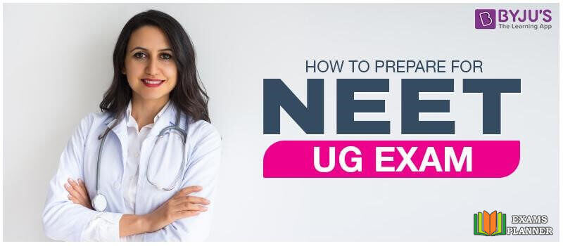 NEET UG Preparation Tips